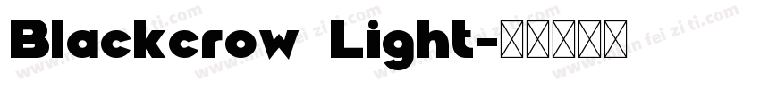 Blackcrow Light字体转换